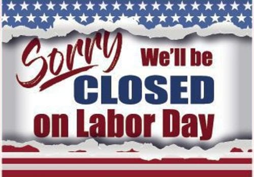 Labor Day – Clinic Closed