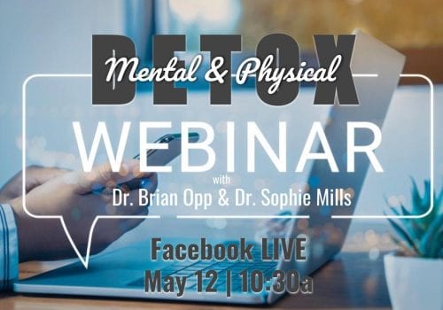 Detox Webinar with Dr. Brian Opp and Dr. Sophie Mills