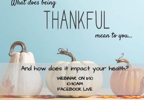 Thankfulness and Your Health Webinar with Drs. Brian and Cindy Opp